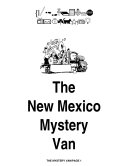 The New Mexico Mystery Van Takes Off!