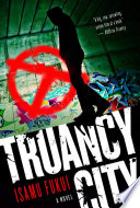 Truancy City poster