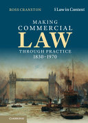 Making Commercial Law through Practice 1830–1970