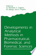 Developments in Analytical Methods in Pharmaceutical  Biomedical  and Forensic Sciences Book