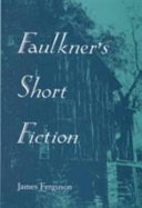 Faulkner's Short Fiction