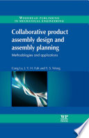 Collaborative Product Assembly Design and Assembly Planning