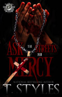 Ask The Streets For Mercy (The Cartel Publications Presents) [Pdf/ePub] eBook