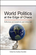 World Politics at the Edge of Chaos