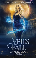 Veil s Fall  A Witch Detective Urban Fantasy