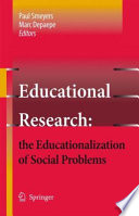Educational Research  the Educationalization of Social Problems Book