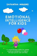 Emotional Intelligence for Kids