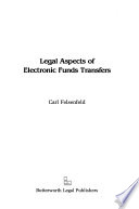 Legal Aspects of Electronic Funds Transfers