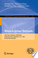 Wireless sensor networks : 14th China Conference, CWSN 2020, Dunhuang, China, September 18-21, 2020, revised selected papers /
