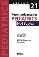 Recent Advances in Pediatrics - 21 - Hot Topics