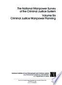The National Manpower Survey Of The Criminal Justice System
