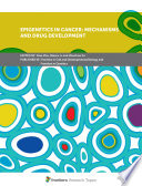 Epigenetics in Cancer: Mechanisms and Drug Development