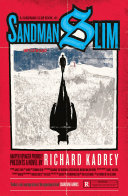 Sandman Slim  Escaped from Hell  Barred from Heaven  Guess that only leaves L A   Sandman Slim  Book 1 
