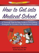 How to Get Into Medical School