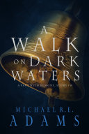 A Walk on Dark Waters (A Pact with Demons, Story #10) [Pdf/ePub] eBook