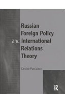 Russian Foreign Policy and International Relations Theory