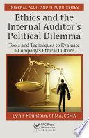 Ethics and the Internal Auditor's Political Dilemma