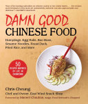 Damn Good Chinese Food Book Chris Cheung