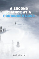 A Second Chance at a Forbidden Love