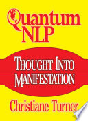 Quantum Nlp Thought Into Manifestation