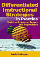 Differentiated Instructional Strategies in Practice