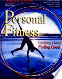 Personal Fitness Looking Good Feeling Good Teacher's Resource Package