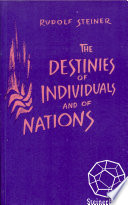 The Destinies of Individuals and of Nations