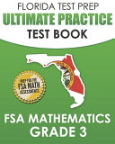 FLORIDA TEST PREP Ultimate Practice Test Book FSA Mathematics Grade 3