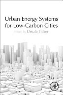 Urban Energy Systems for Low Carbon Cities