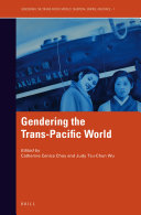 Gendering the Trans Pacific World