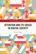 Attention and its Crisis in Digital Society