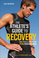 The Athlete's Guide to Recovery