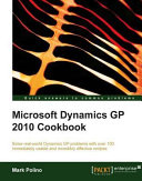 Microsoft Dynamics GP 2010 Cookbook