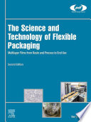 The Science and Technology of Flexible Packaging Book