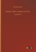 Historic Tales, Volume 11 (of 15)