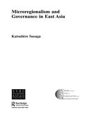 Microregionalism and Governance in East Asia