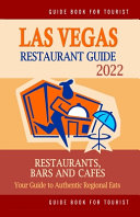Las Vegas Restaurant Guide 2022