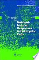 Nutrient Induced Responses in Eukaryotic Cells Book