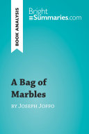 A Bag of Marbles by Joseph Joffo (Book Analysis)