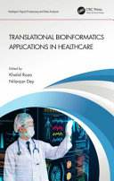 Translational bioinformatics applications in healthcare /
