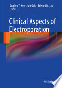 Clinical Aspects of Electroporation