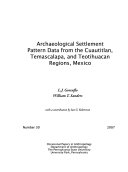 Archaeological Settlement Pattern Data from the Cuautitlan, Temascalapa, and Teotihuacan Regions of Mexico