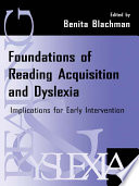 Foundations of Reading Acquisition and Dyslexia Book