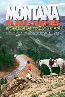 Montana Place Names from Alzada to Zortman