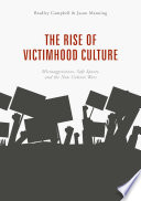 The Rise of Victimhood Culture Book