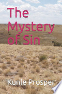 The Mystery of Sin PDF Book By Kunle Prosper
