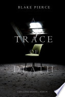 a-trace-of-death-a-keri-locke-mystery-book-1