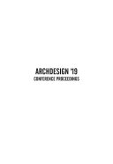 ARCHDESIGN '19 / VI. INTERNATIONAL ARCHITECTURAL DESIGN CONFERENCE PROCEEDINGS