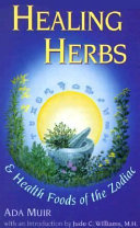 Healing Herbs and Health Foods of the Zodiac