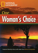 One Woman s Choice  Footprint Reading Library 4